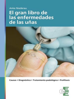 cover image of El gran libro de las enfermedades de las uñas